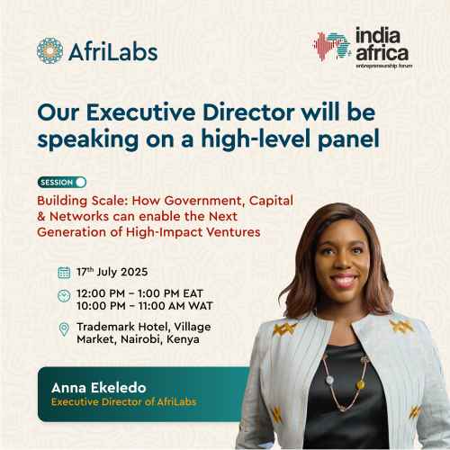 AfriLabs to Drive Global Collaboration for Africa’s Innovation Ecosystem at the 5th India-Africa Entrepreneurship & Investment Summit in Nairobi