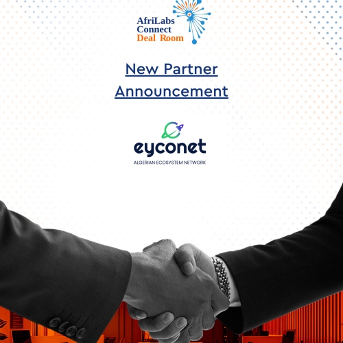 AfriLabs Partners with EYCONET to Expand AfriLabs Connect Deal Room (ACDR) Across Algeria and the Broader North African Region